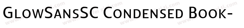 GlowSansSC Condensed Book字体转换